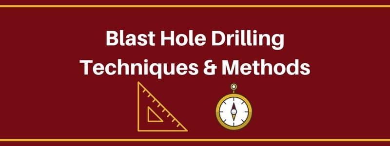 blast hole drilling - rpm drilling